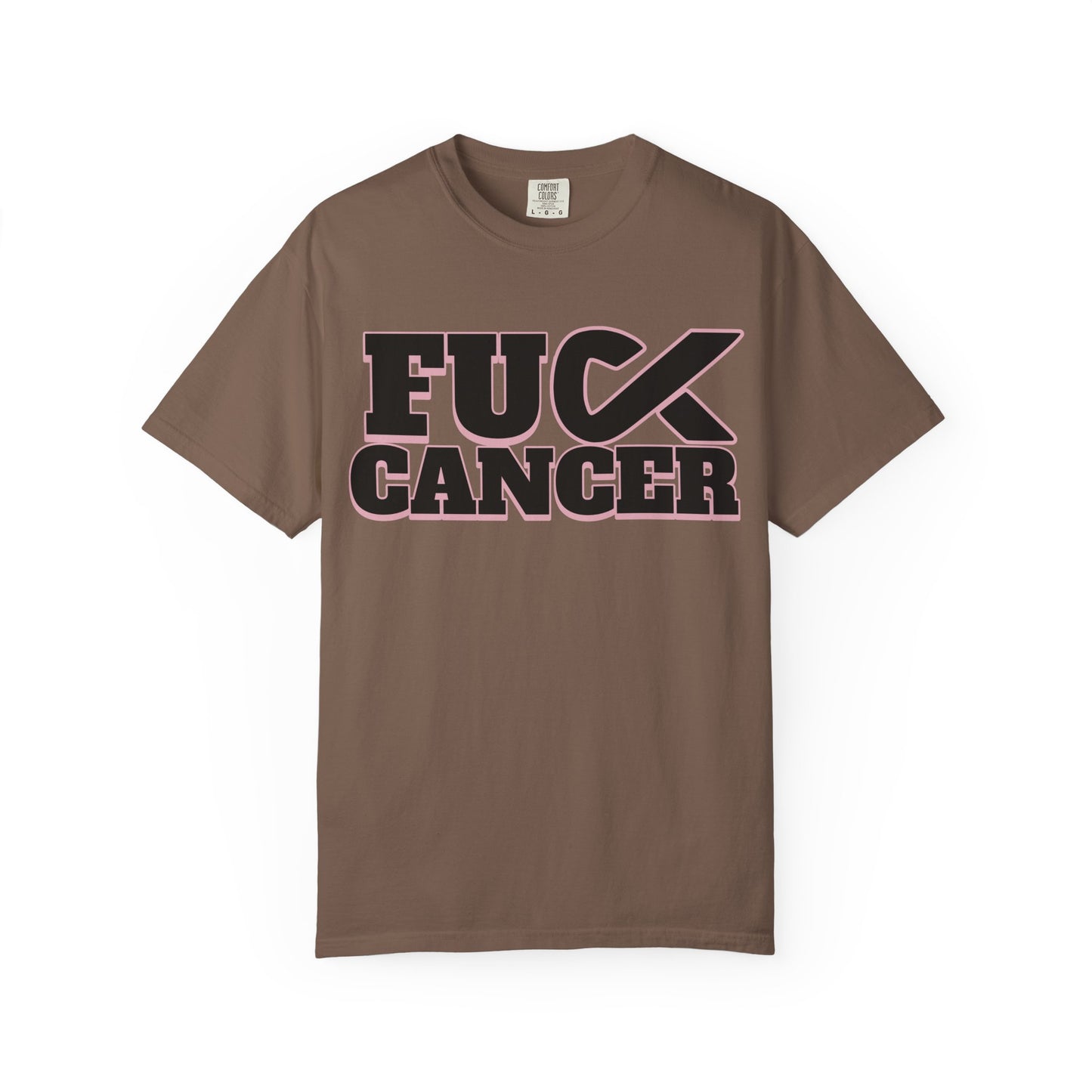 Unisex Garment-Dyed T-shirt with 'F**K CANCER' Design