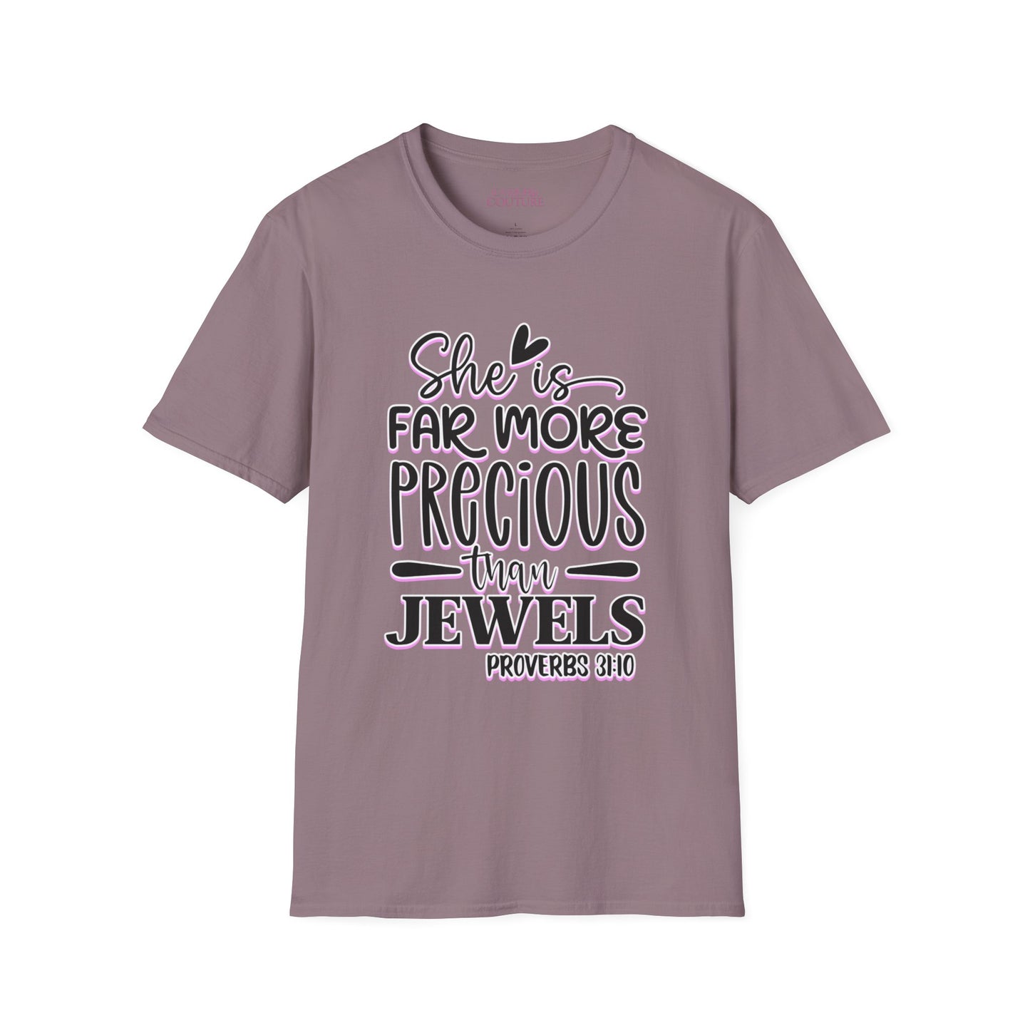 She is Far More Precious Than Jewels Unisex Softstyle T-Shirt