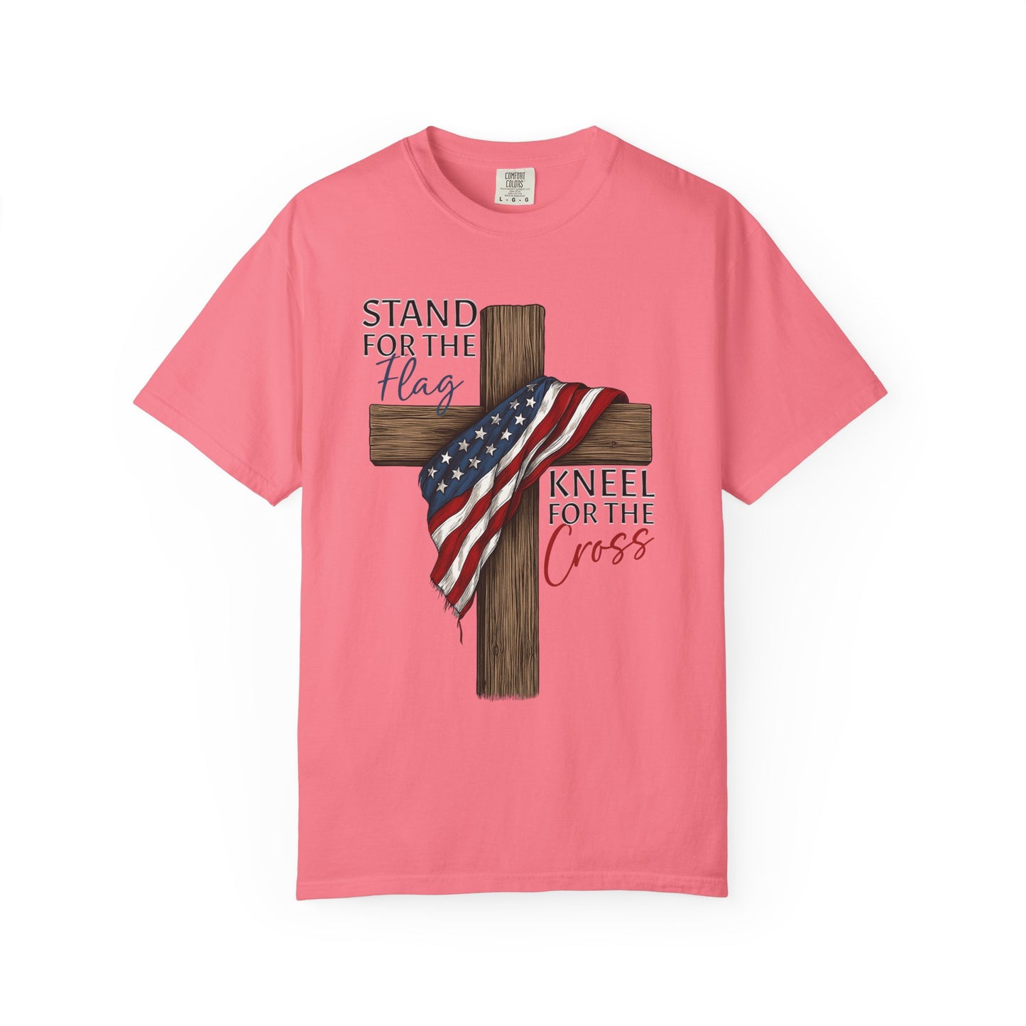 Patriotic Faith T-shirt, Stand for the Flag Kneel for the Cross T-Shirt
