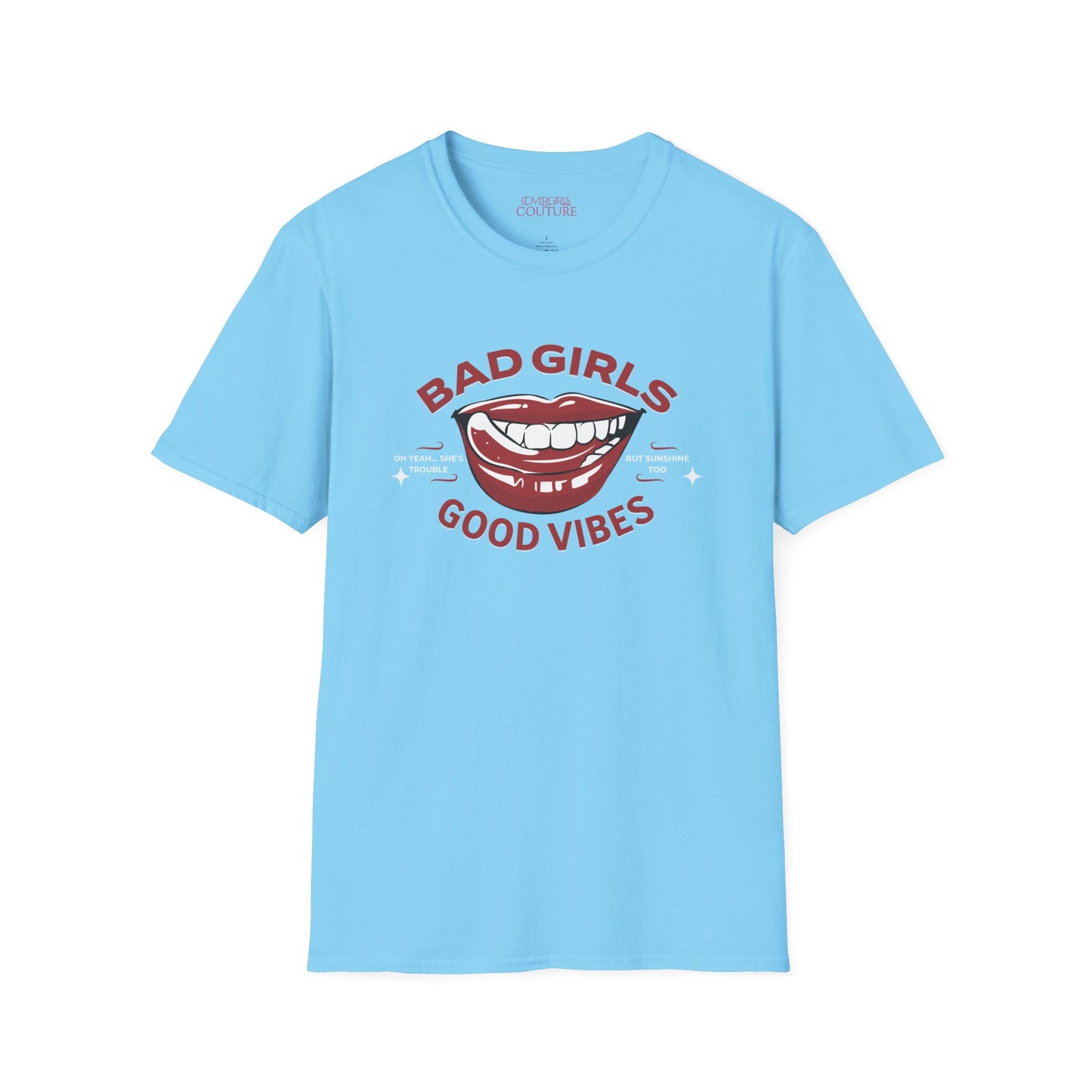 "Bad Girls, Good Vibes" Unisex Softstyle T-Shirt