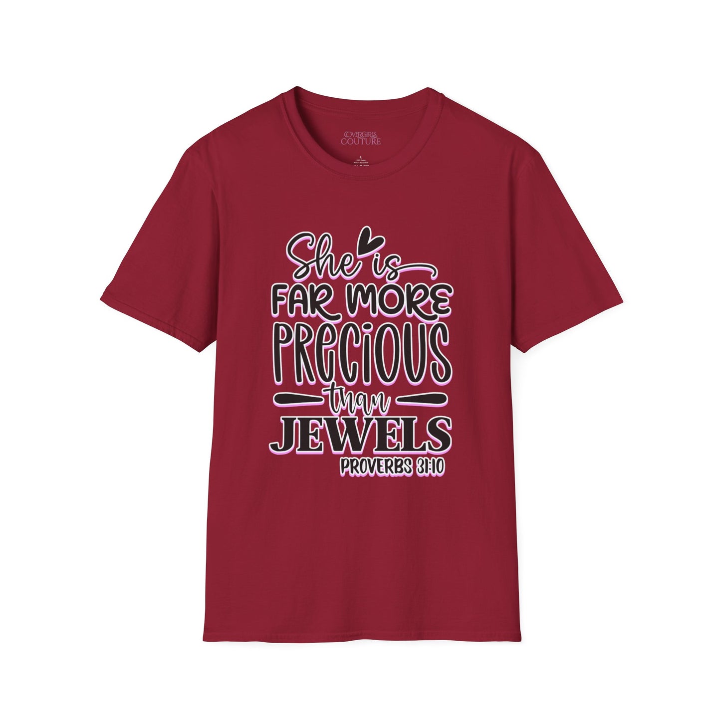 She is Far More Precious Than Jewels Unisex Softstyle T-Shirt
