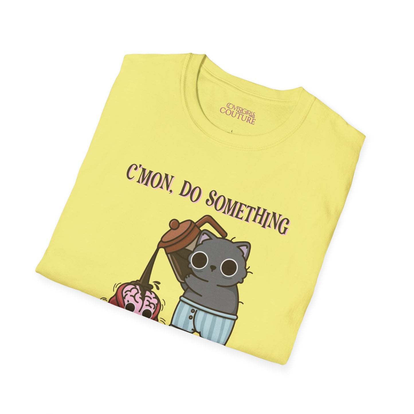 Cute Cat/Coffee Motivation T-Shirt, Funny Graphic Tee, Gift for Cat Lovers, Casual Wear, Quirky Humor Shirt, Birthday Present