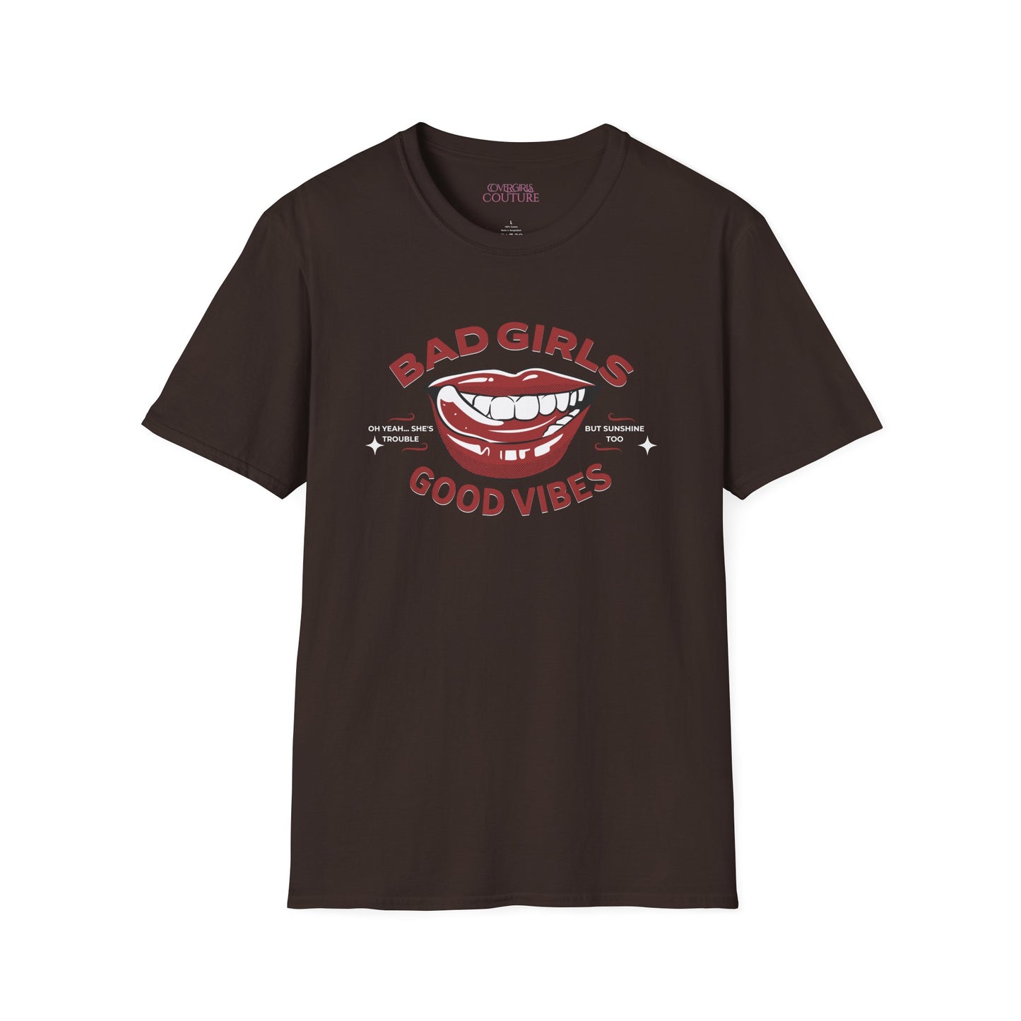 "Bad Girls, Good Vibes" Unisex Softstyle T-Shirt