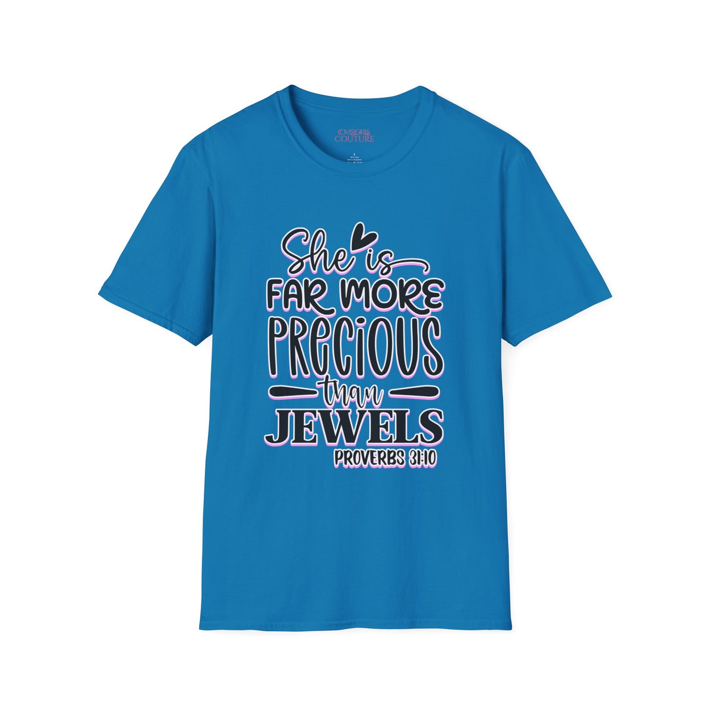 She is Far More Precious Than Jewels Unisex Softstyle T-Shirt
