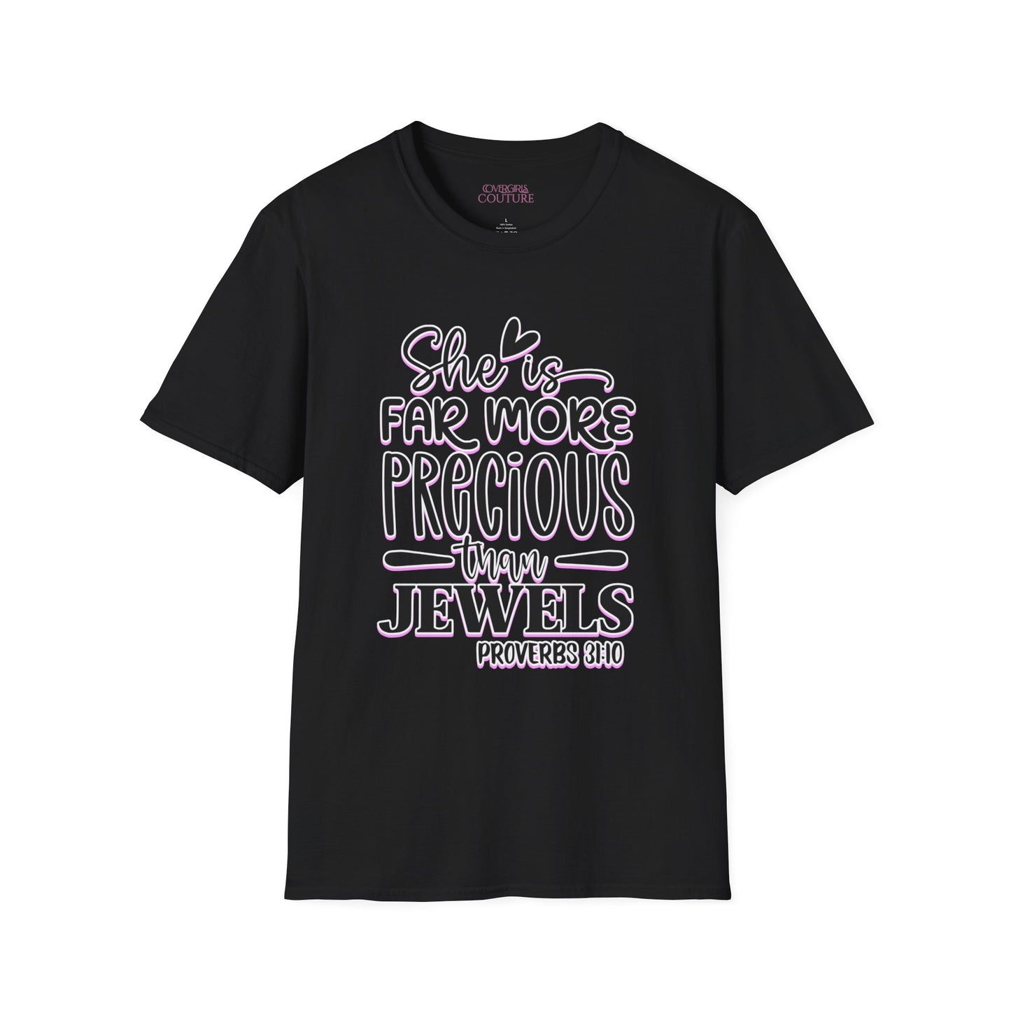 She is Far More Precious Than Jewels Unisex Softstyle T-Shirt