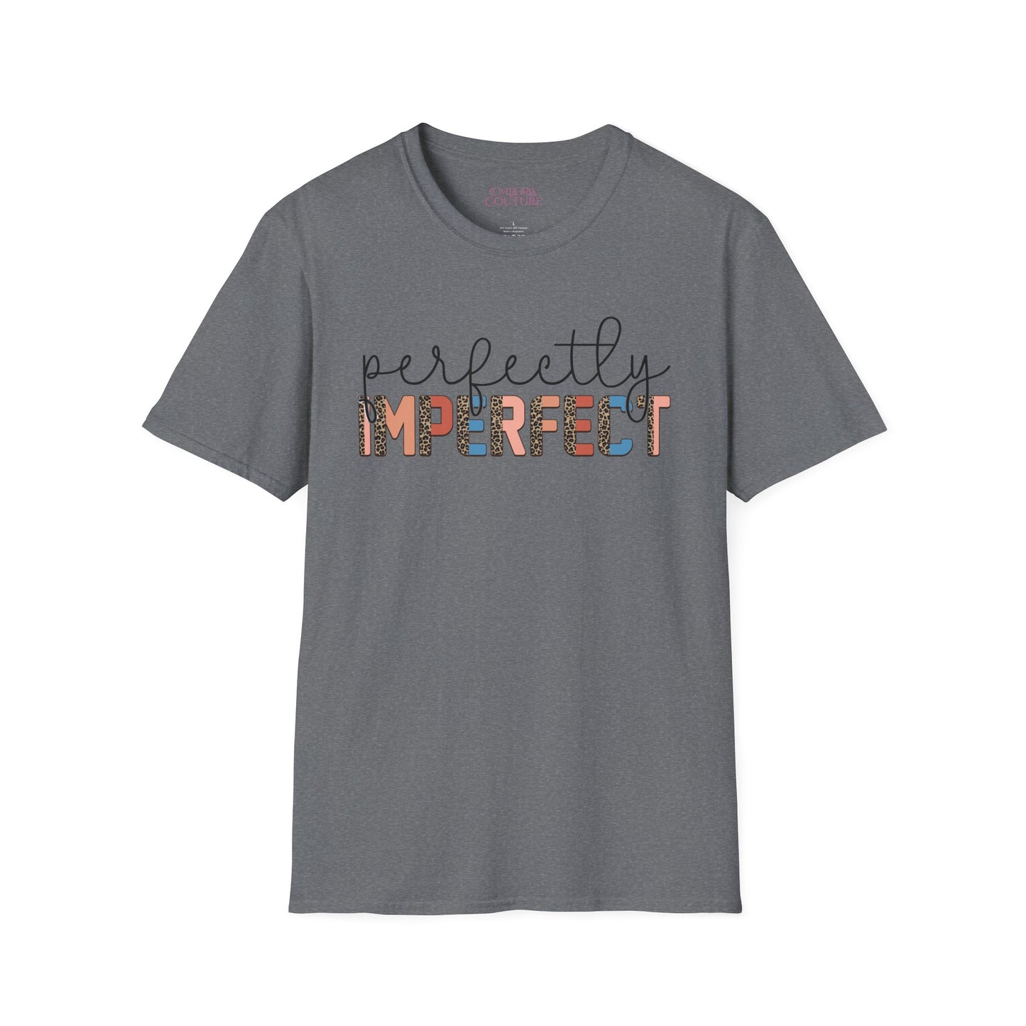 Perfectly Imperfect Unisex Softstyle T-Shirt,
