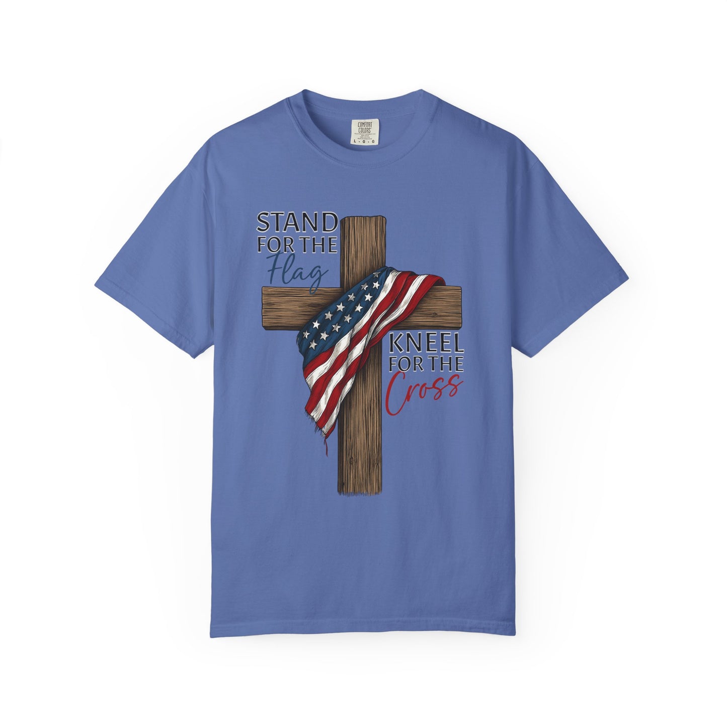 Patriotic Faith T-shirt, Stand for the Flag Kneel for the Cross T-Shirt