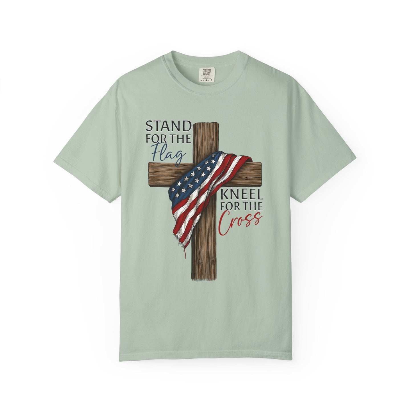 Patriotic Faith T-shirt, Stand for the Flag Kneel for the Cross T-Shirt