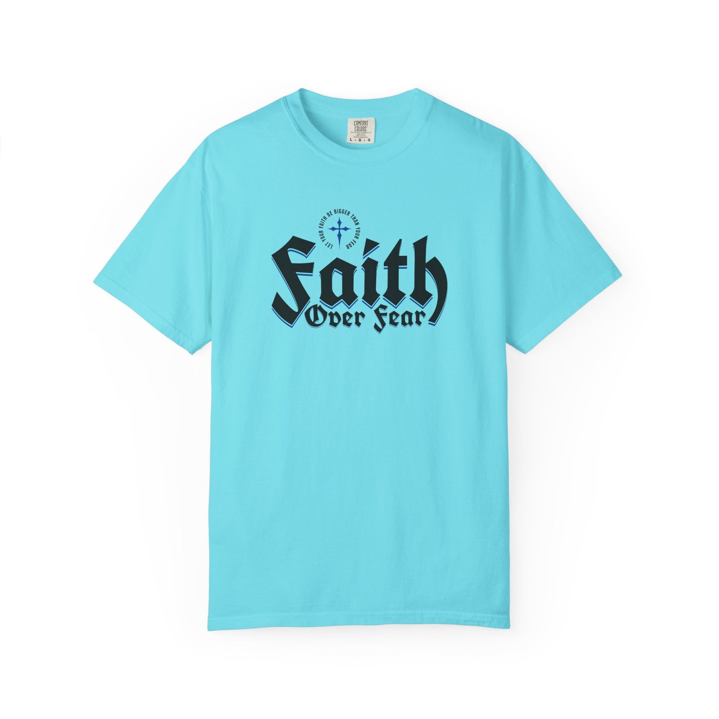 Faith Over Fear Unisex T-Shirt