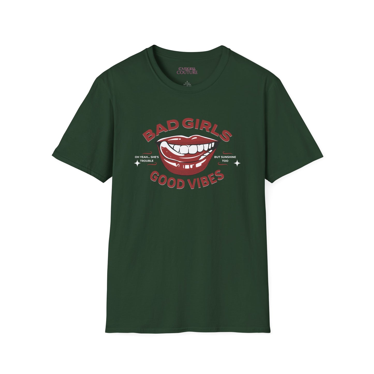"Bad Girls, Good Vibes" Unisex Softstyle T-Shirt