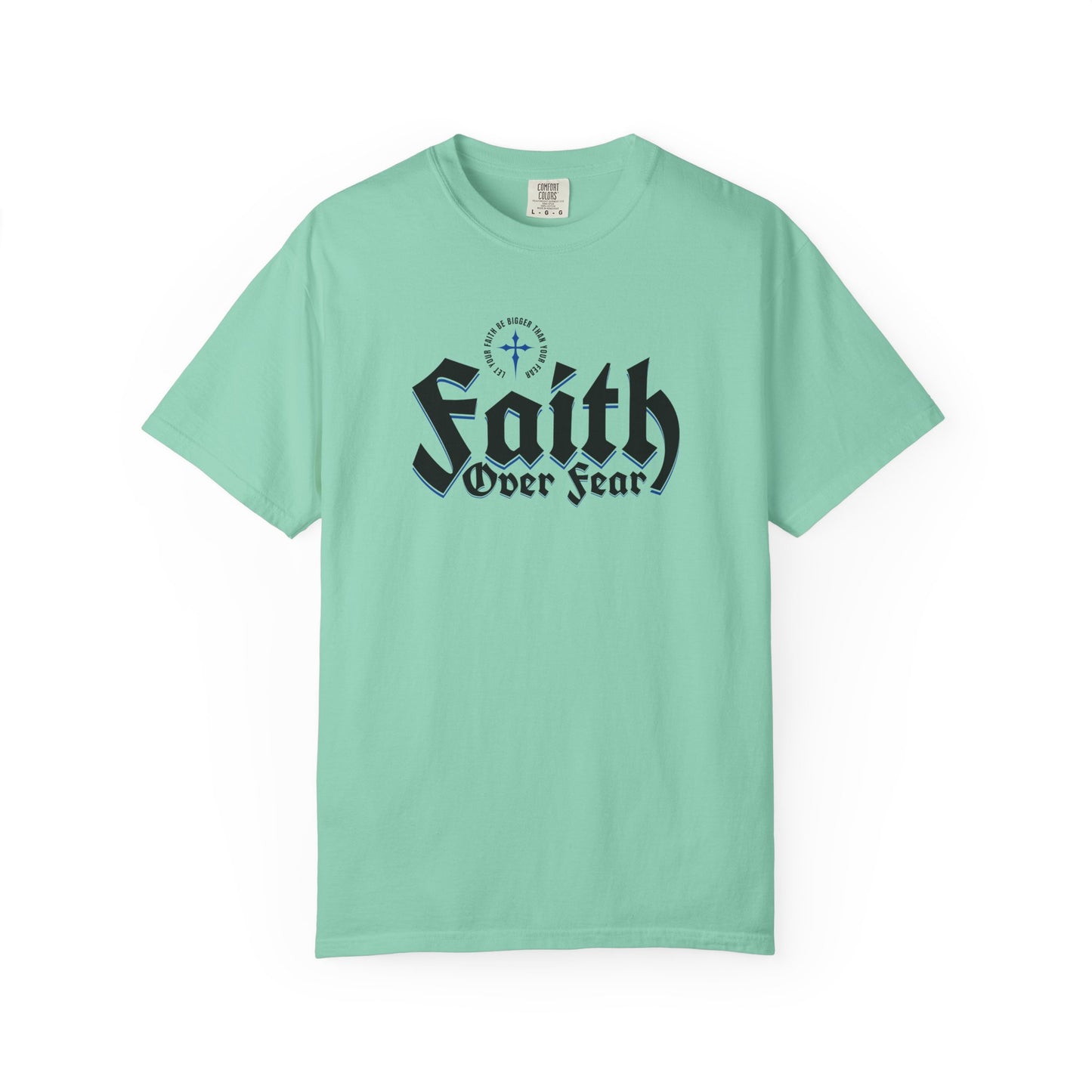 Faith Over Fear Unisex T-Shirt