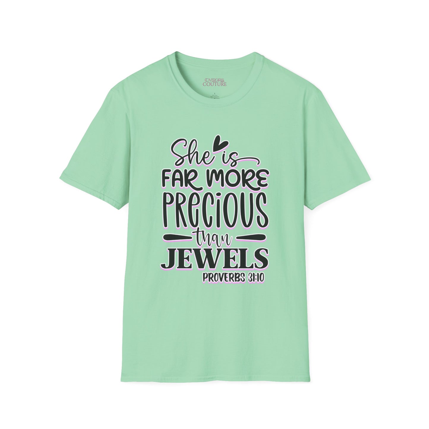 She is Far More Precious Than Jewels Unisex Softstyle T-Shirt
