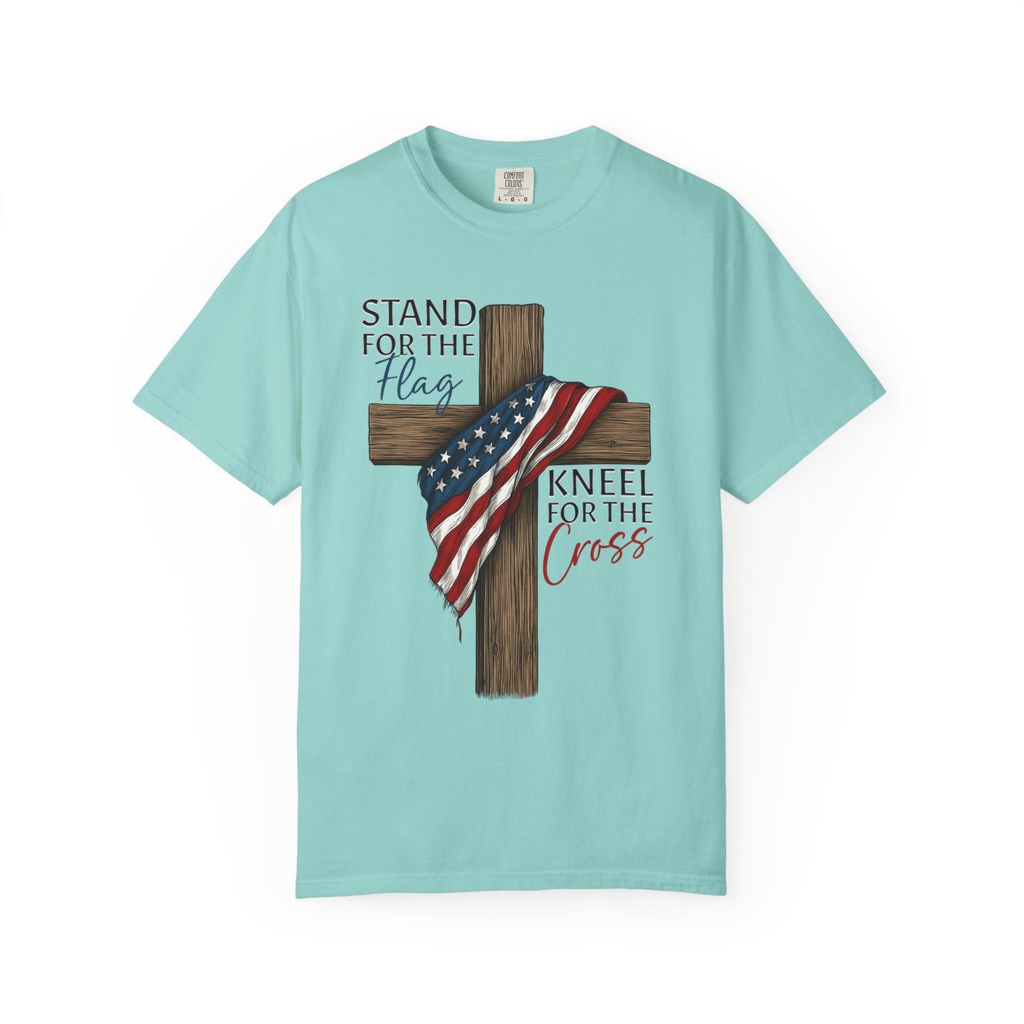 Patriotic Faith T-shirt, Stand for the Flag Kneel for the Cross T-Shirt