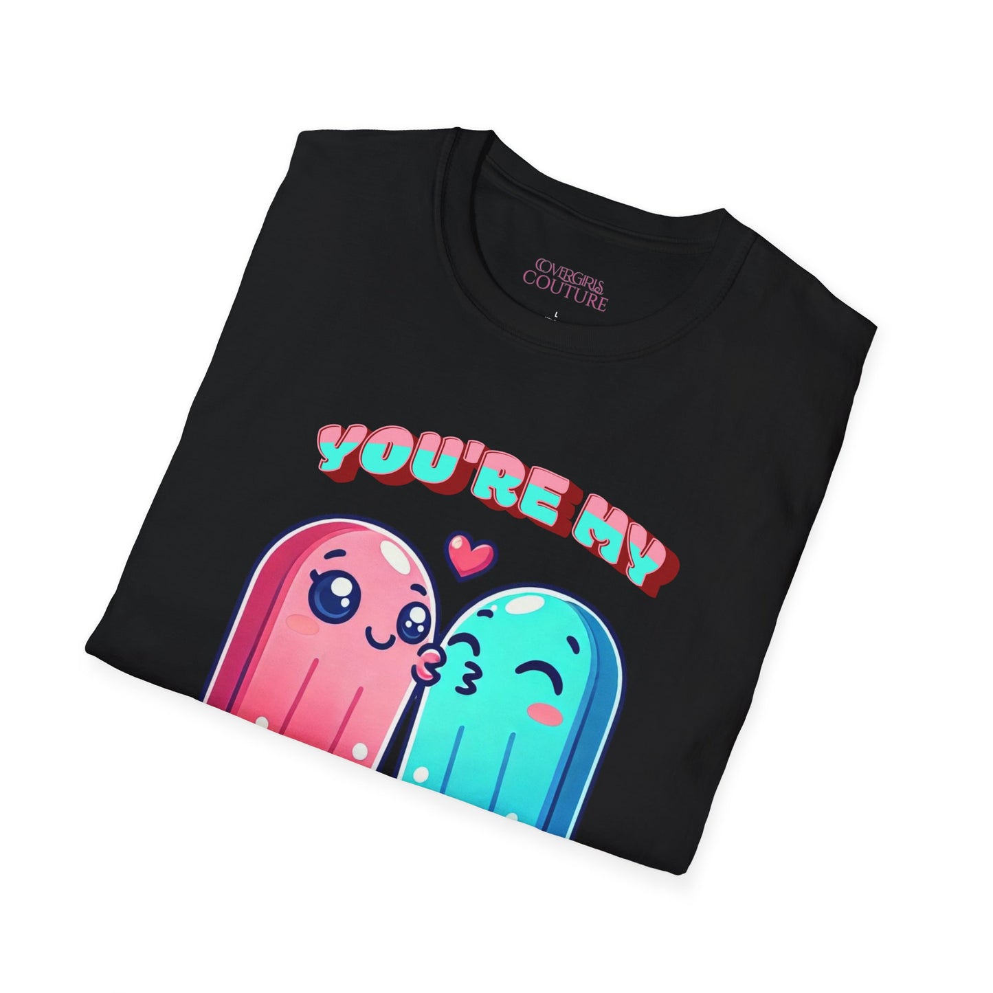 You're My Popsicle Softstyle Unisex T-Shirt