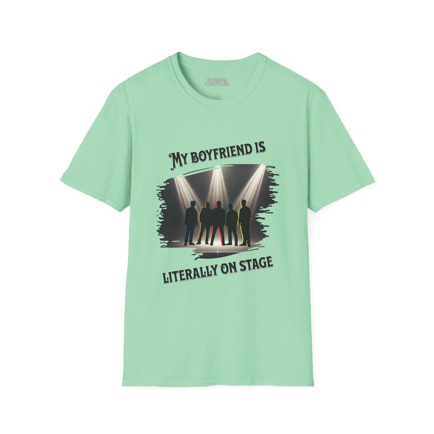 Unisex Softstyle T-Shirt - 'My Boyfriend Is Literally On Stage' Graphic Tee, Concert Fan Shirt, Gift for Music Lovers, Casual Everyday [...]