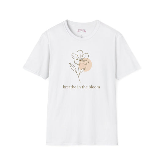 Breathe in the Bloom Unisex T-Shirt