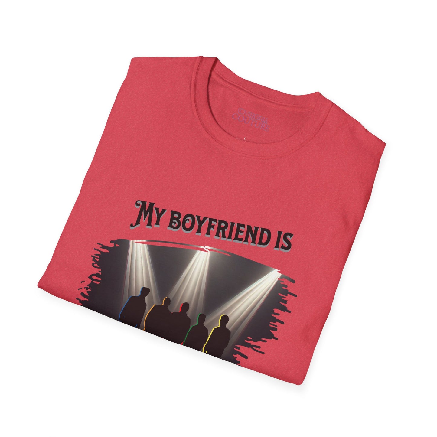 Unisex Softstyle T-Shirt - 'My Boyfriend Is Literally On Stage' Graphic Tee, Concert Fan Shirt, Gift for Music Lovers, Casual Everyday [...]