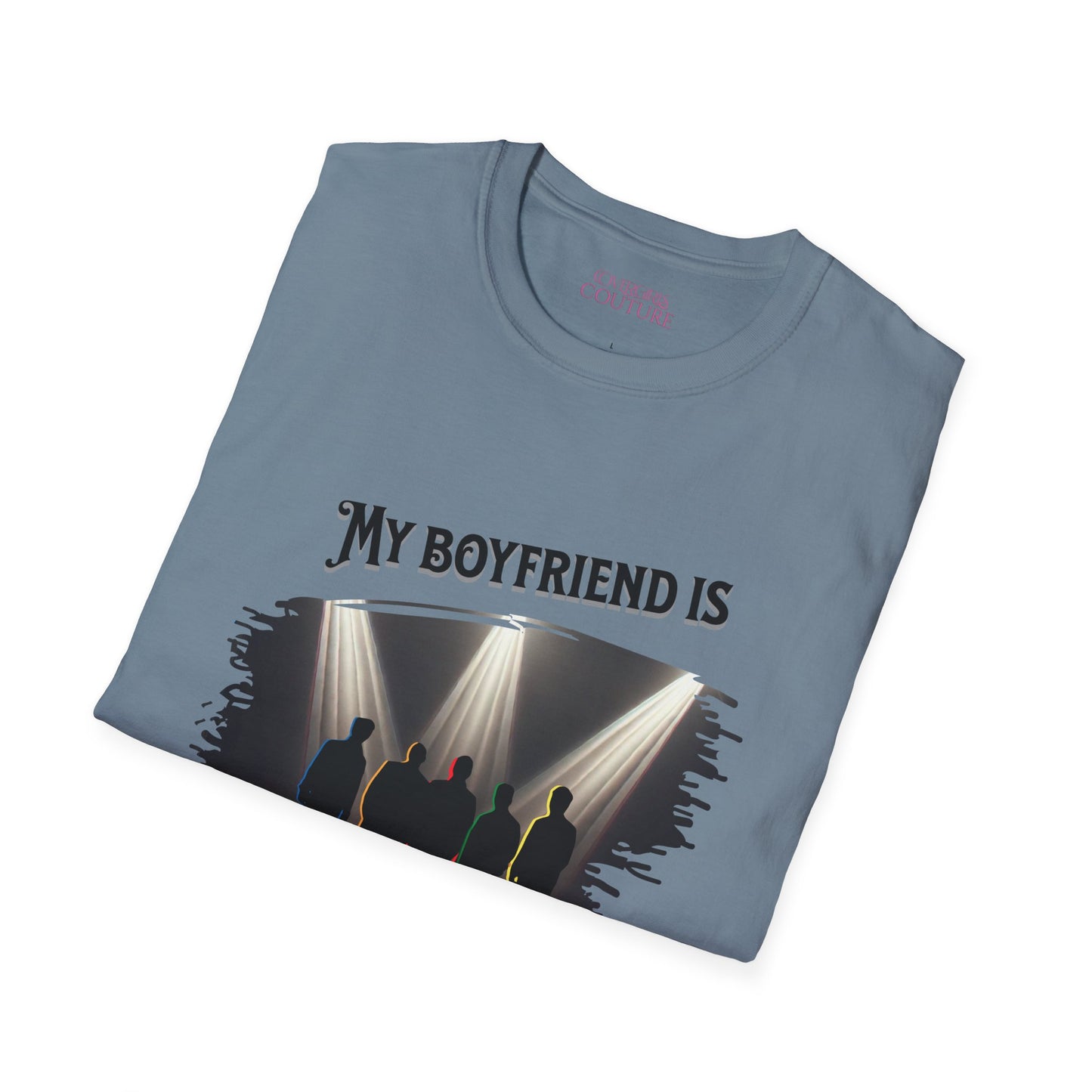 Unisex Softstyle T-Shirt - 'My Boyfriend Is Literally On Stage' Graphic Tee, Concert Fan Shirt, Gift for Music Lovers, Casual Everyday [...]