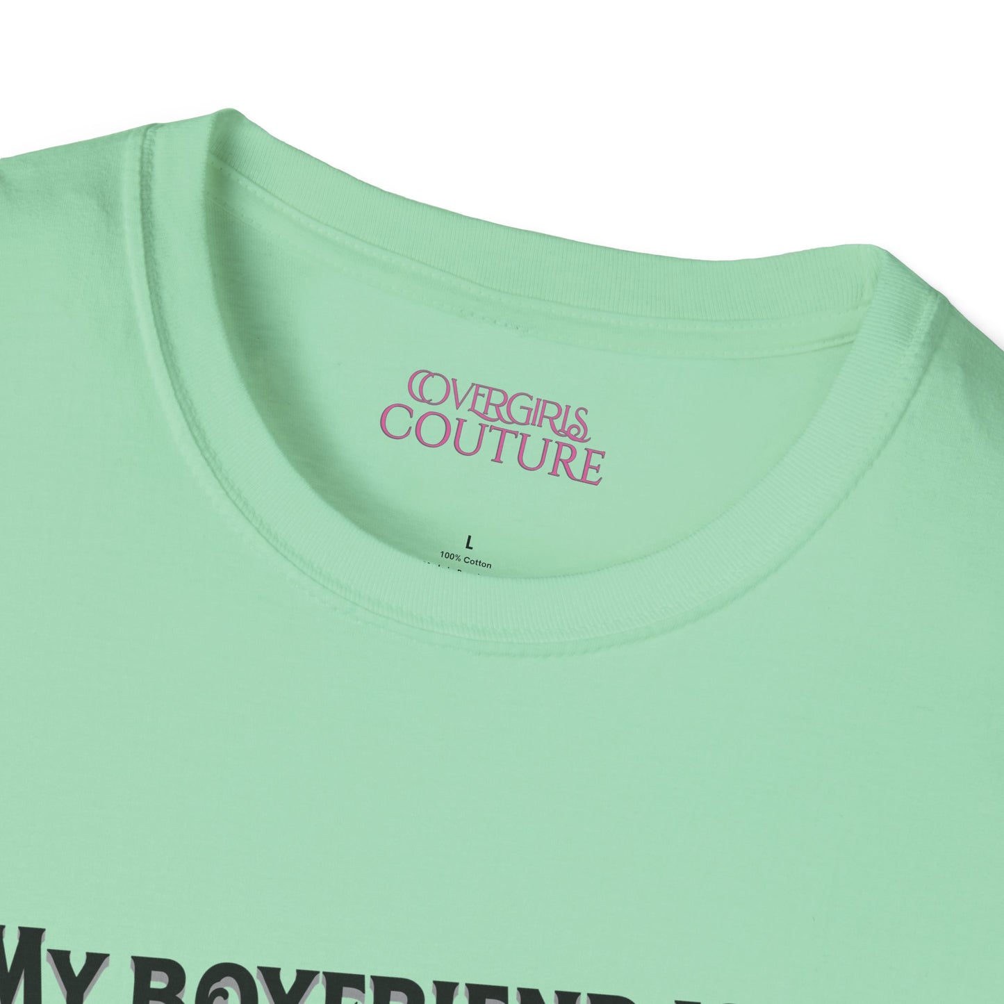 Unisex Softstyle T-Shirt - 'My Boyfriend Is Literally On Stage' Graphic Tee, Concert Fan Shirt, Gift for Music Lovers, Casual Everyday [...]