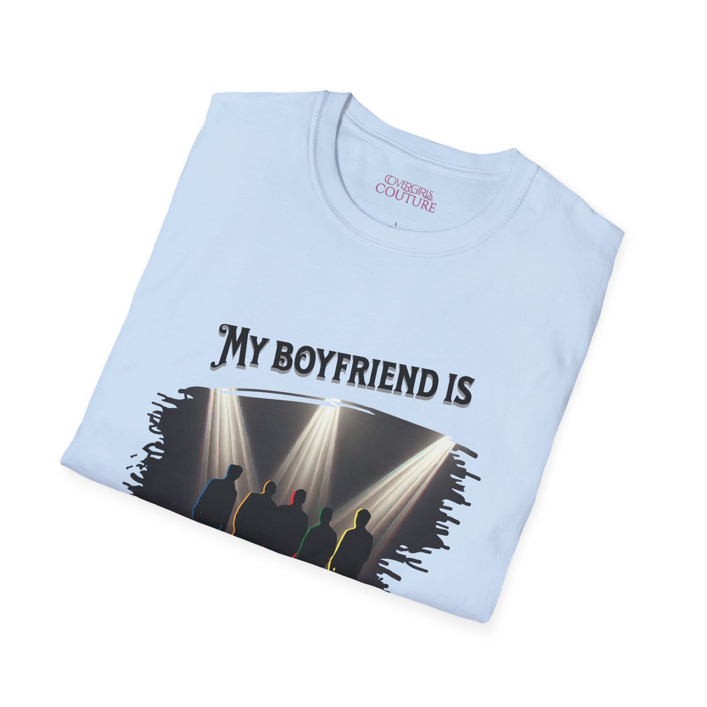 Unisex Softstyle T-Shirt - 'My Boyfriend Is Literally On Stage' Graphic Tee, Concert Fan Shirt, Gift for Music Lovers, Casual Everyday [...]