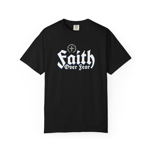 Faith Over Fear Unisex T-Shirt