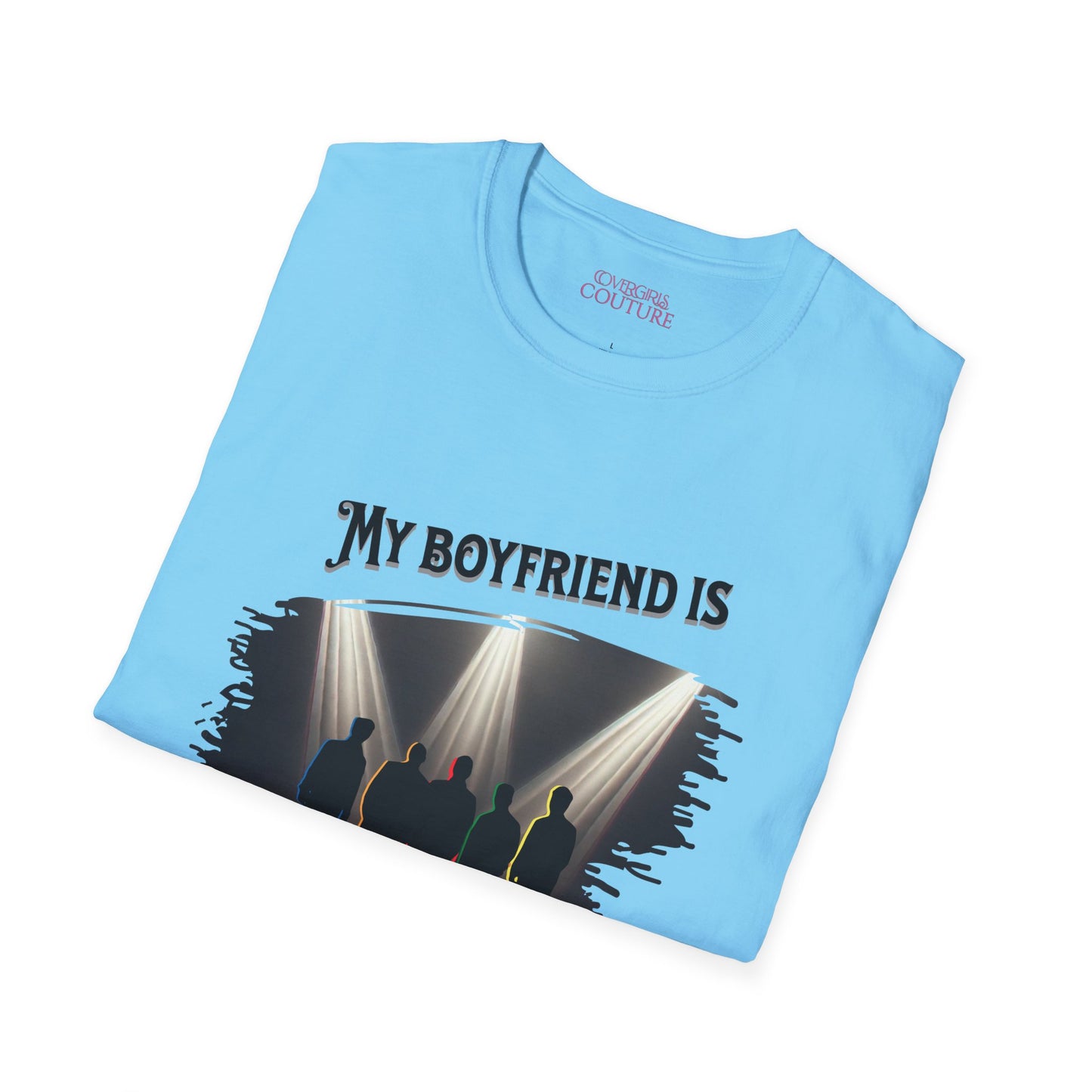 Unisex Softstyle T-Shirt - 'My Boyfriend Is Literally On Stage' Graphic Tee, Concert Fan Shirt, Gift for Music Lovers, Casual Everyday [...]