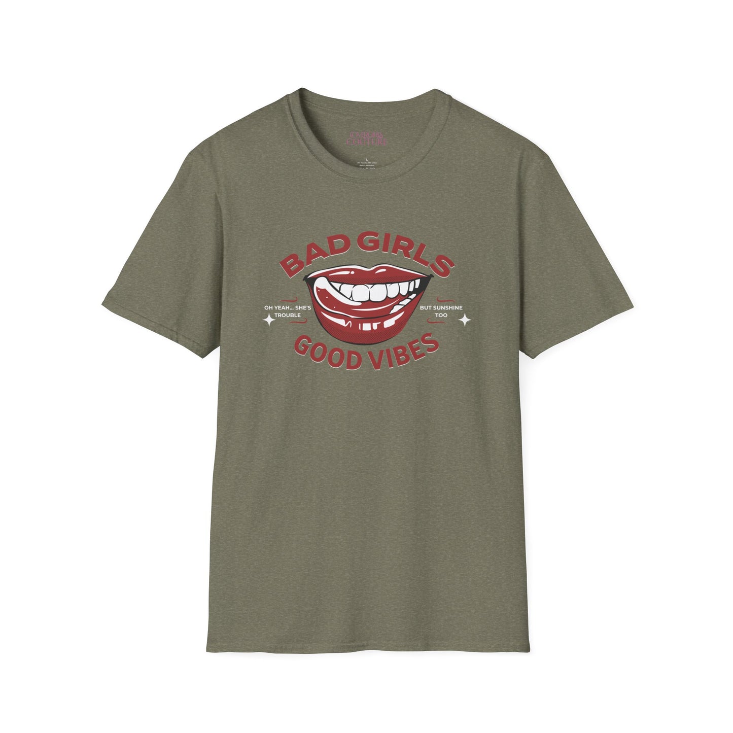 "Bad Girls, Good Vibes" Unisex Softstyle T-Shirt